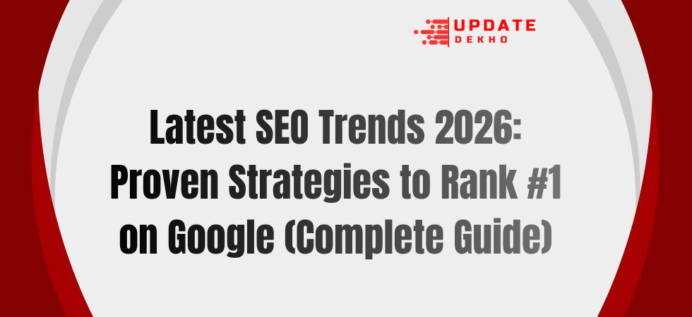 Latest SEO trends 2026 strategies for Google ranking